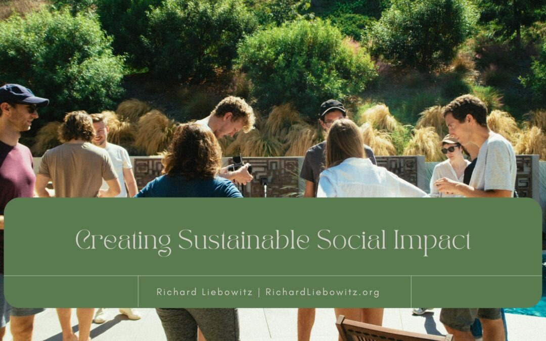 Creating Sustainable Social Impact