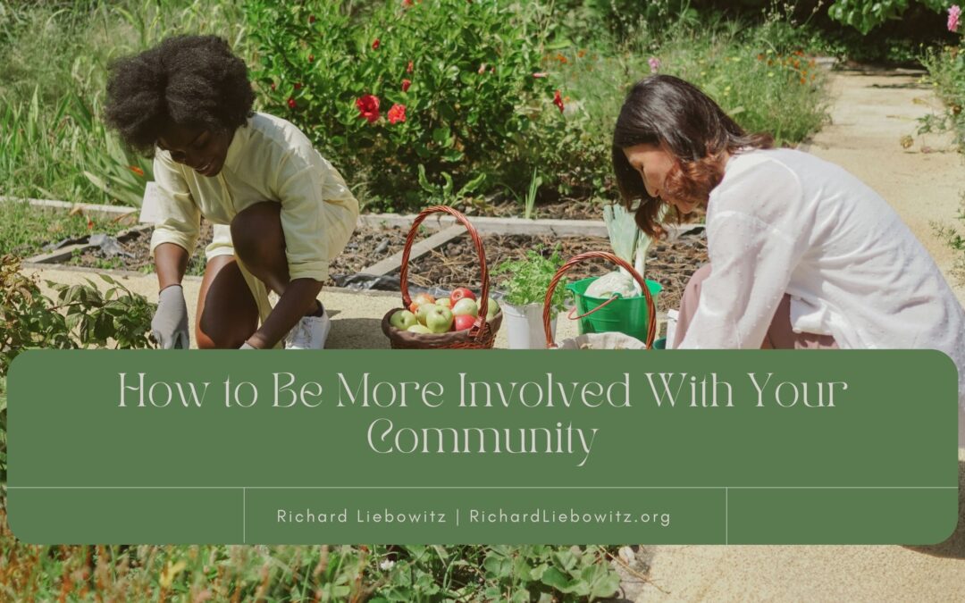 How to Be More Involved With Your Community