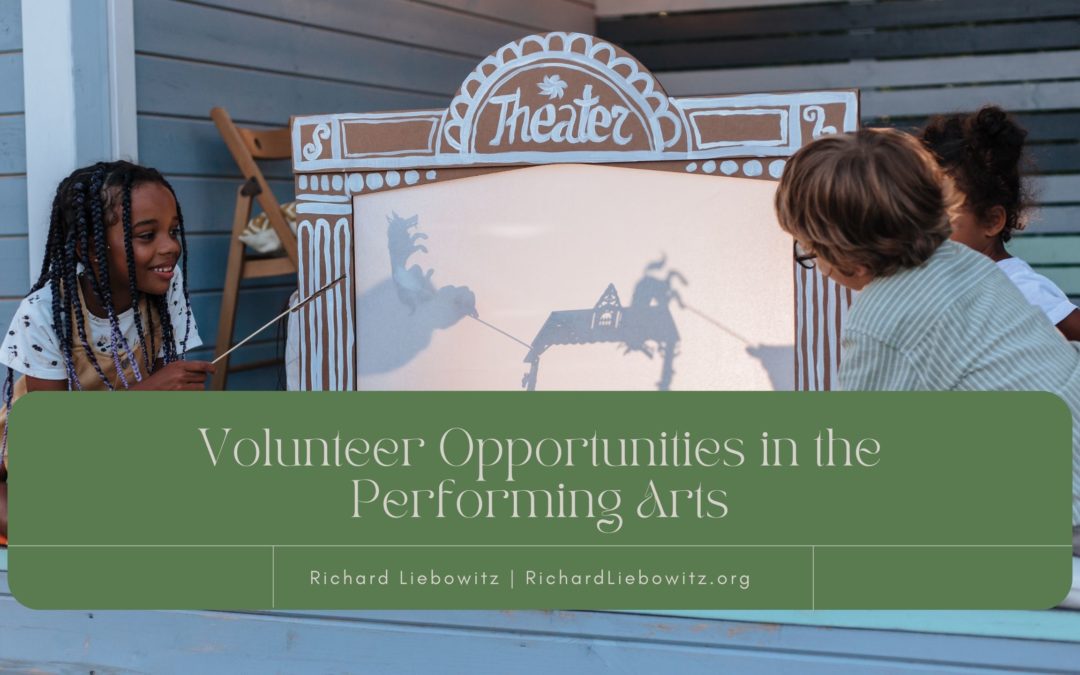 Volunteer Opportunities in the Performing Arts