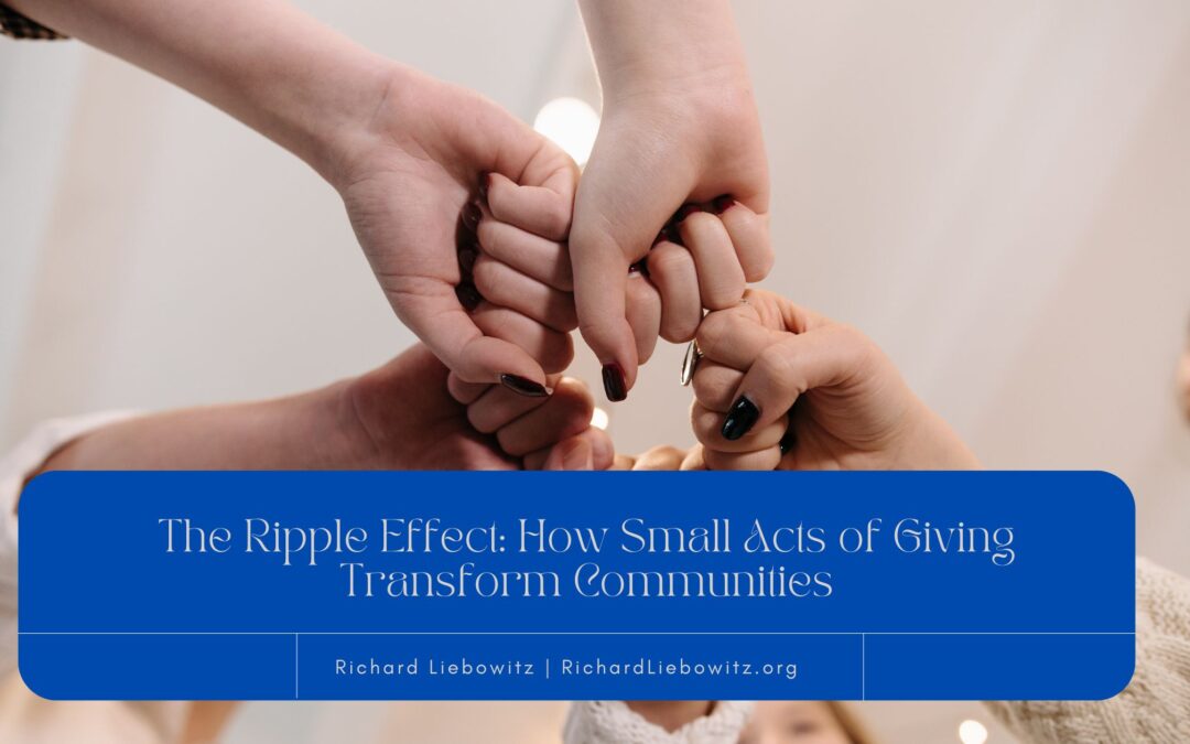 The Ripple Effect: How Small Acts of Giving Transform Communities